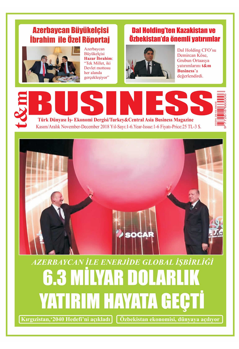 Dal Holding - Turkey & Central Asia Business Magazine